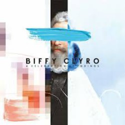 Biffy Clyro A Celebration Of Endings Artwork