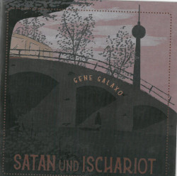 Lest die Review zu "Satan und Ischariot" von GENE GALAXO bei krachfink.de