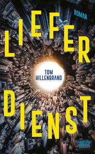 Lest die Review zu "Lieferdienst" von Tom Hillenbrand bei krachfink.de