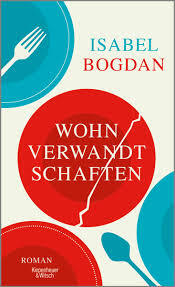 Lest die Review zu "Wohnverwandtschaften" von Isabel Bogdan bei krachfink.de