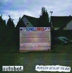 Lest die Review zu "Morgen schlaf ich aus" von AUTOBOT bei krachfink.de